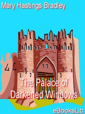 cover image of The Palace of Darkened Windows